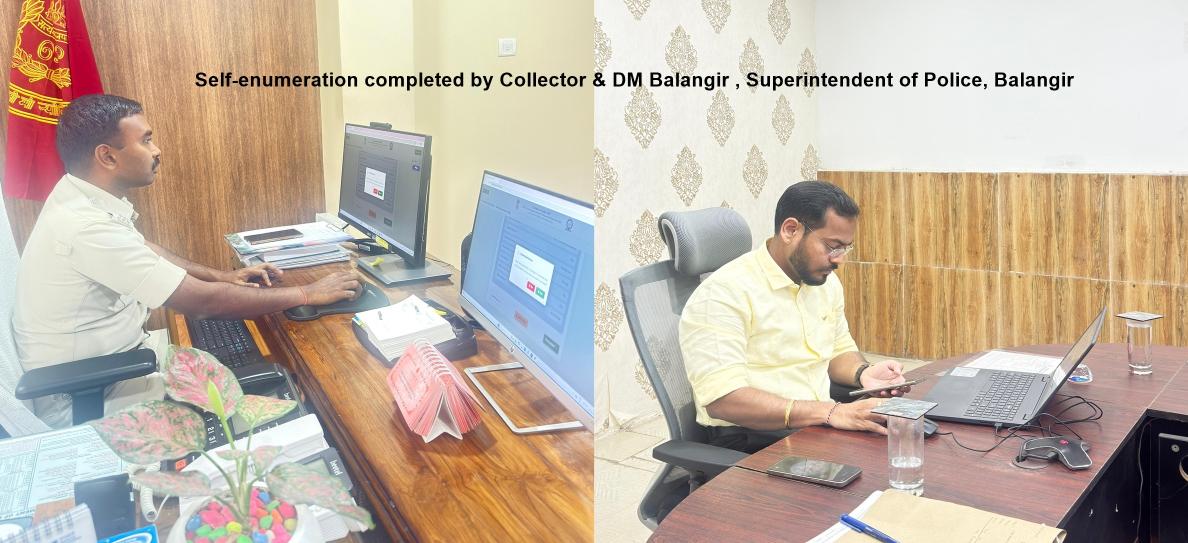 Self-enumeration completed by Collector & DM Balangir, Superintendent of Police, Balangir
